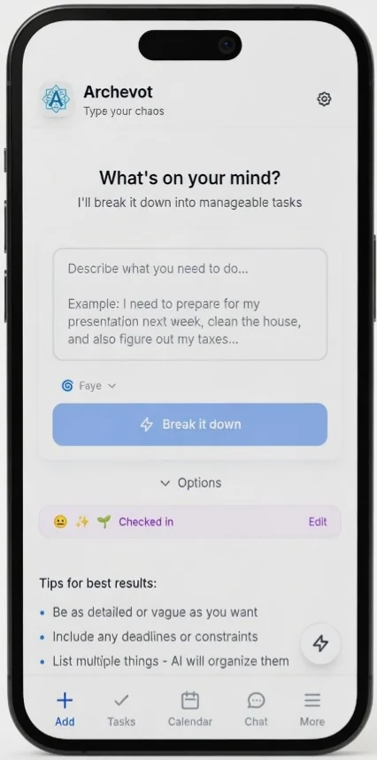 Archevot task input screen with a large text box and a Break it down button
